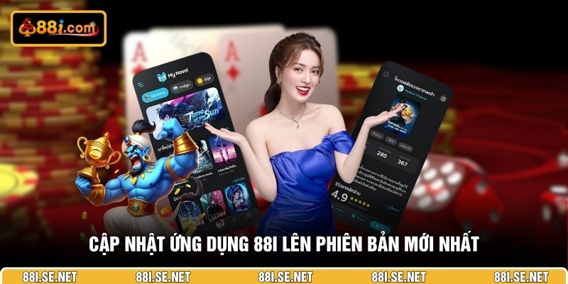 Cập nhật ứng dụng 88I lên phiên bản mới nhất