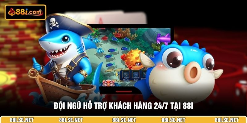 Đội ngũ hỗ trợ khách hàng 24/7 tại 88I